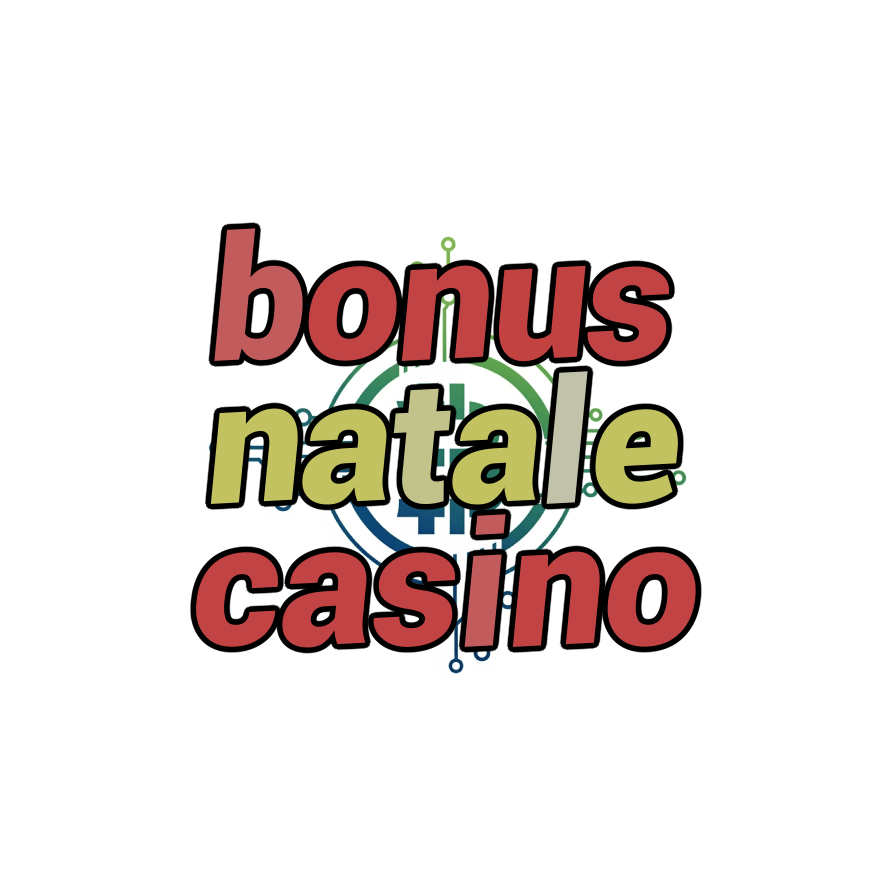 bonus natale casino